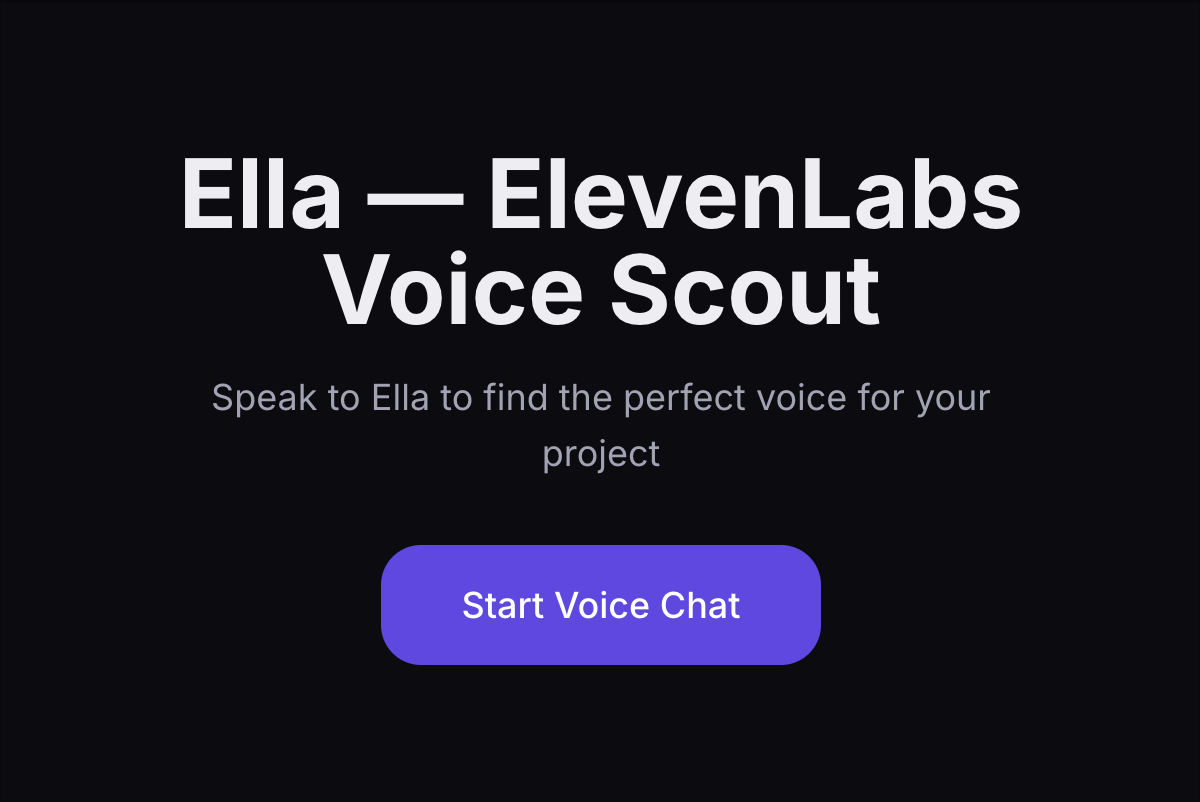 Ella - ElevenLabs Voice Scout